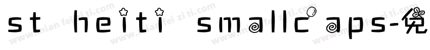 st heiti smallcaps字体转换